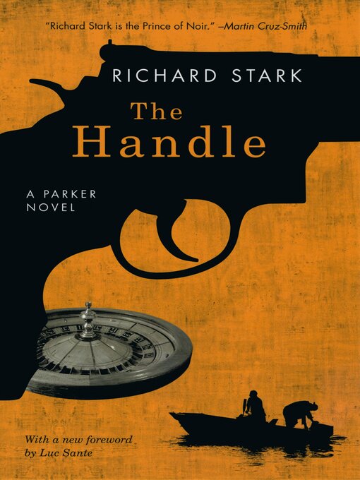 Title details for The Handle by Richard Stark - Available